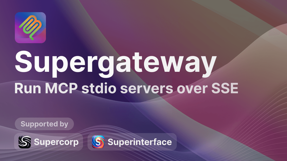 Supergateway